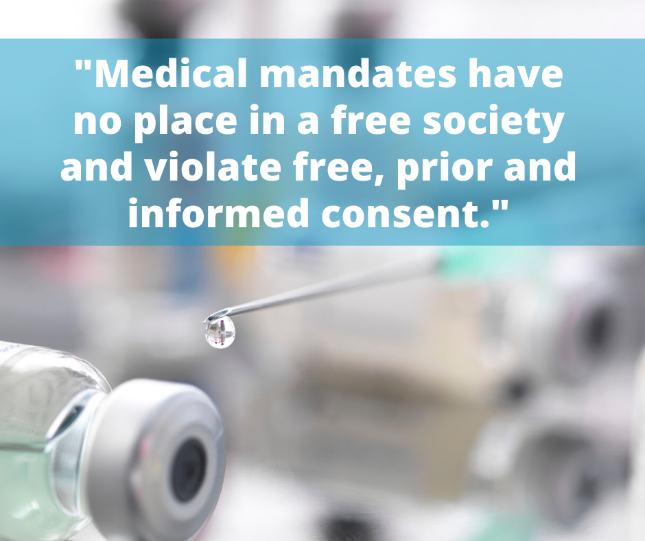 Medical-mandates-have-no-place-in-a-free-society-and-violate-free-prior-and-informed-consent._.png